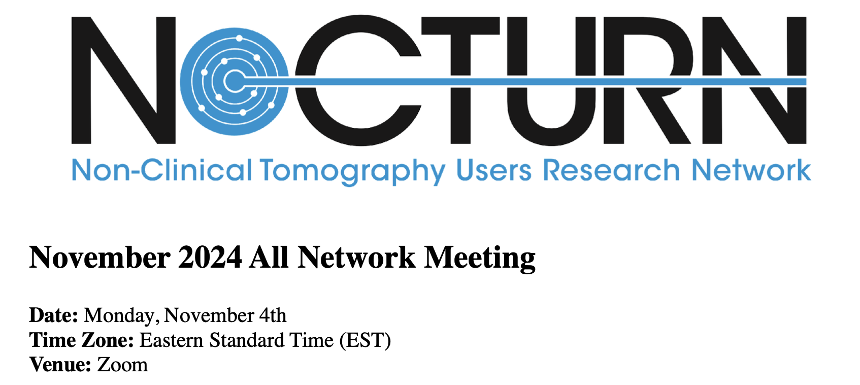 November 2024 NoCTURN Network Meeting Recordings